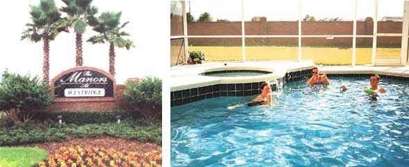 Manors at Westridge entrance, and fun in the pool